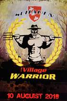 The Village Warrior Schauen 2019