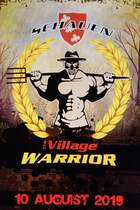 The Village Warrior Schauen 2019