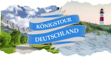 Königstour Deutschland